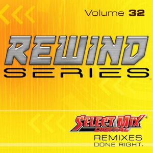 Select Mix Rewind Series Vol. 32