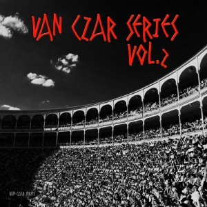 Van Czar Series Vol.2: The Best Club Music