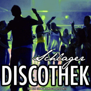 Schlager Discothek, Vol. 9 (The Best German Schlager Disco Hits)