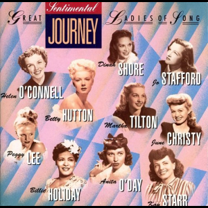Sentimental Journey: Capitols Great Ladies of Song, Vol.2
