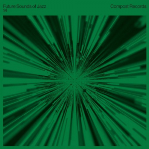 Future Sounds Of Jazz Vol. 14 (Compiled by Permanent Vacation [Benjamin FrÃ¶hlich & Tom Bioly])