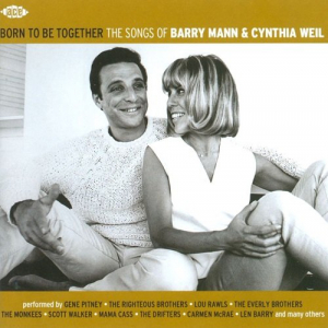 Born To Be Together (The Songs Of Barry Mann & Cynthia Weil)