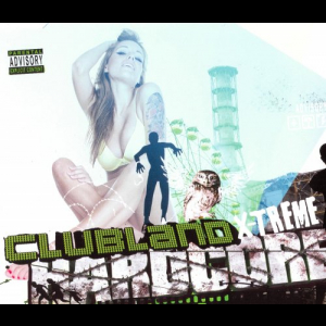 Clubland X-Treme Hardcore Vol.1-9