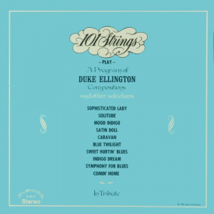 Play a Program Of Duke Ellington Compositions and Other Selections in Tribute (2021 Remaster from th