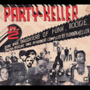 Party - Keller Vol. 2 Compiled By Florian Keller