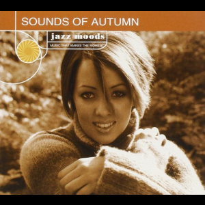 Jazz Moods: Sounds Of Autumn