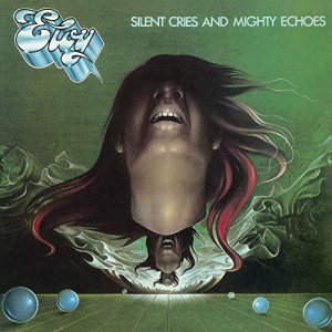 Silent Cries And Mighty Echoes (Remastered 2019)