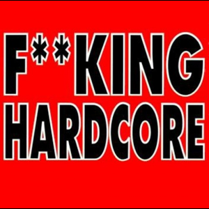 F**king Hardcore Vol.1-8