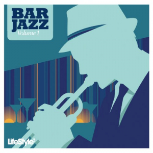 Lifestyle2 - Bar Jazz, Vol. 1 (International Version)