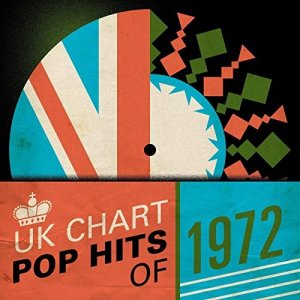 UK Chart Pop Hits of 1972