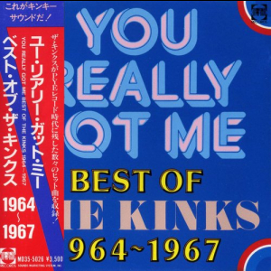 You Really Got Me: Best Of The Kinks 1964-1967