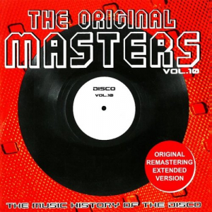 The Original Masters Vol 10 The Music History Of The Disco