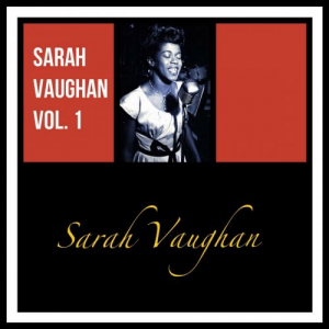 Sarah Vaughan, Vol. 1