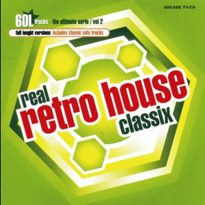 Real Retro House Classix Volume 2