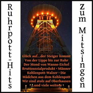 Ruhrpott-Hits zum Mitsingen
