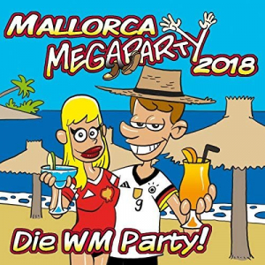Mallorca Megaparty 2018 - Die WM Party!
