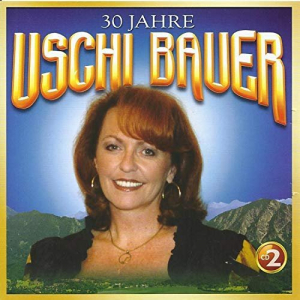 30 Jahre Uschi Bauer, Vol. 2