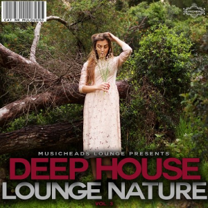 Deep House Lounge Nature Vol.3
