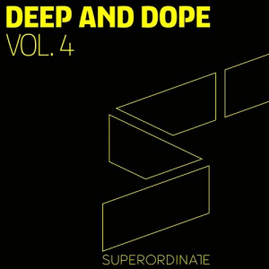 Deep & Dope Vol.4