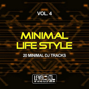 Minimal Life Style Vol.4 (20 Minimal DJ Tracks)
