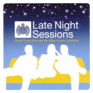 Ministry of Sound Late Night Sessions