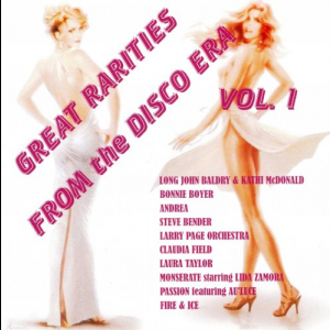 Great Rarities From the Disco Era vol.1