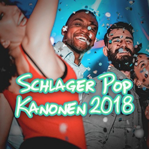 Schlager Pop Kanonen 2018