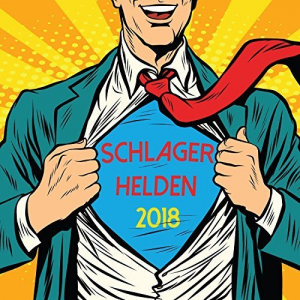 Schlager Helden 2018