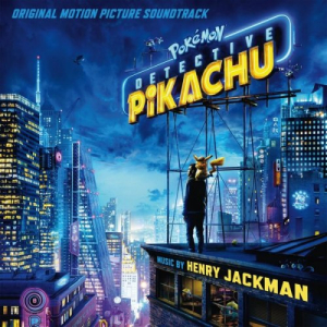 PokÃ©mon Detective Pikachu (Original Motion Picture Soundtrack)