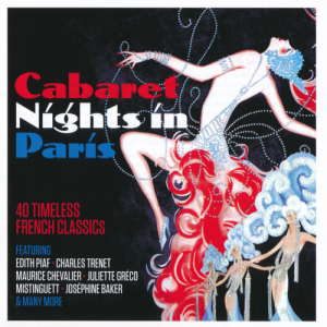 Cabaret Nights In Paris