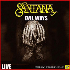 Evil Ways (Live)