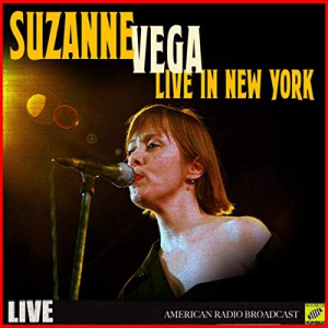 Suzanne Vega - Live in New York (Live)