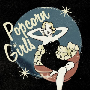 Popcorn Girls