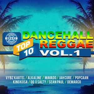 Dancehall Reggae Top 10 Vol.1