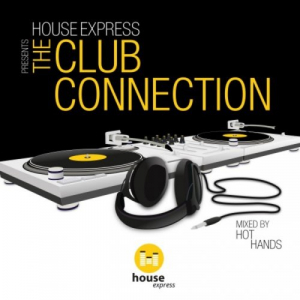 House Express Presents: The Club Connection