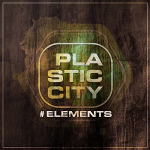 Plastic City #elements