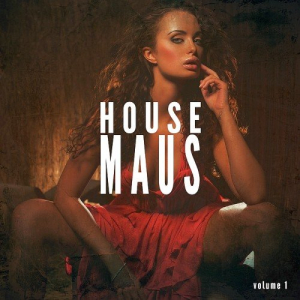 House Maus Vol. 1 (Feinste House Perlen)