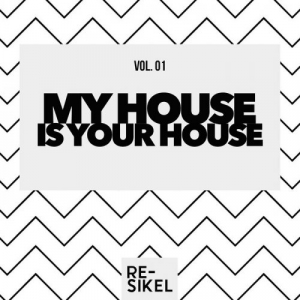 My House Is Your House, Vol. 01