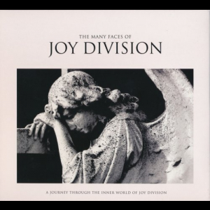 The Many Faces Of Joy Division