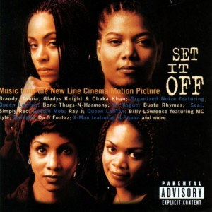 Set It Off (Music From The Motion Picture)