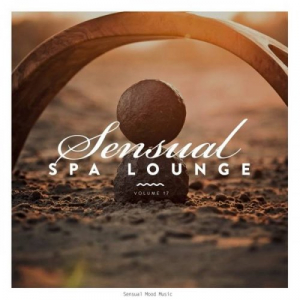 Sensual Spa Lounge, Vol.17