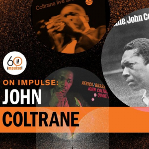 On Impulse: John Coltrane