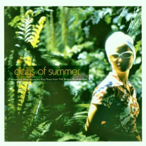 Days Of Summer (27 Sensational Bossa Nova And Easy Tunes From The Brillant-Musik Archive)