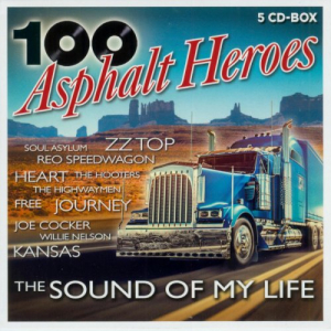 100 Asphalt Heroes: The Sound Of My Life