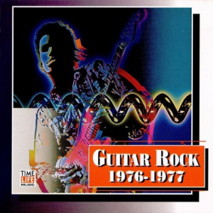 Time Life - Guitar Rock 1976-1977