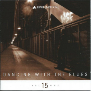 High Endition Volume 15 - Dancing With The Blues