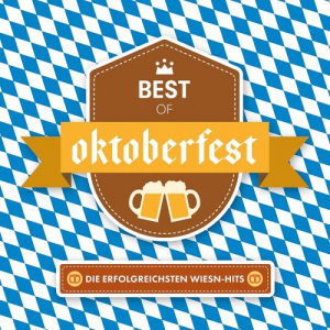 Best Of Oktoberfest - Die erfolgreichsten Wiesn-Hits