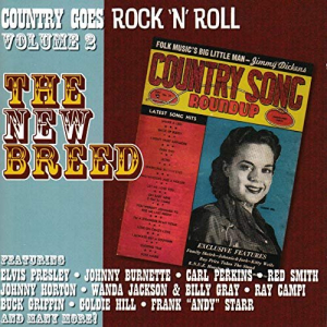 Country Goes Rock N Roll, Vol. 2: The New Breed