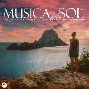 Musica Del Sol Vol.6: Luxury Lounge & Chillout Music