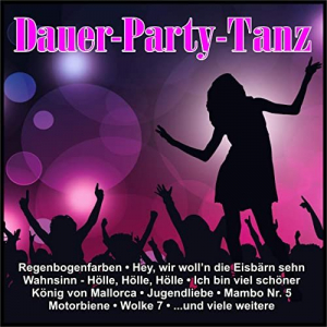 Dauer-Party-Tanz